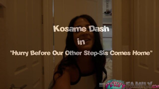 Kosame Dash a cerka szerető húgi